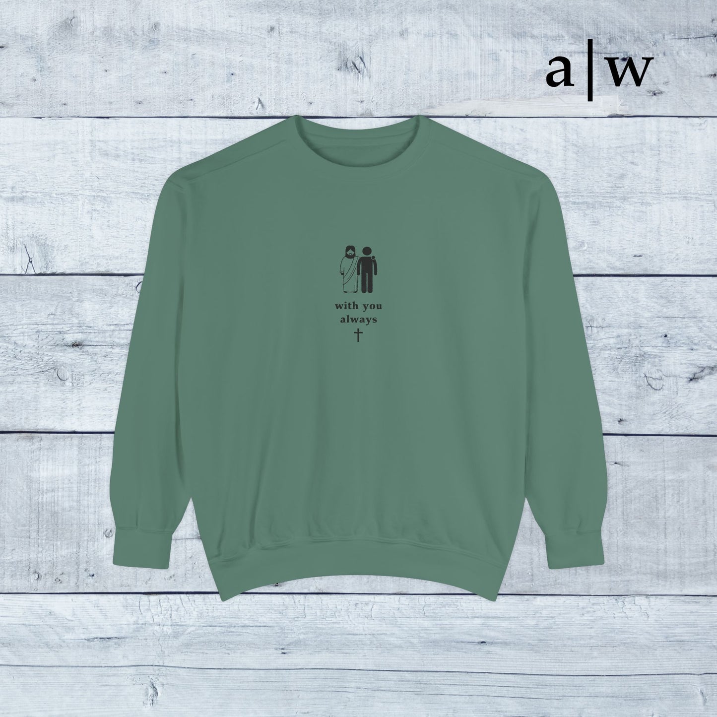 with you always | classic crewneck