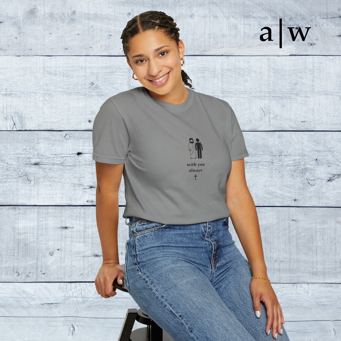 with you always | classic tee