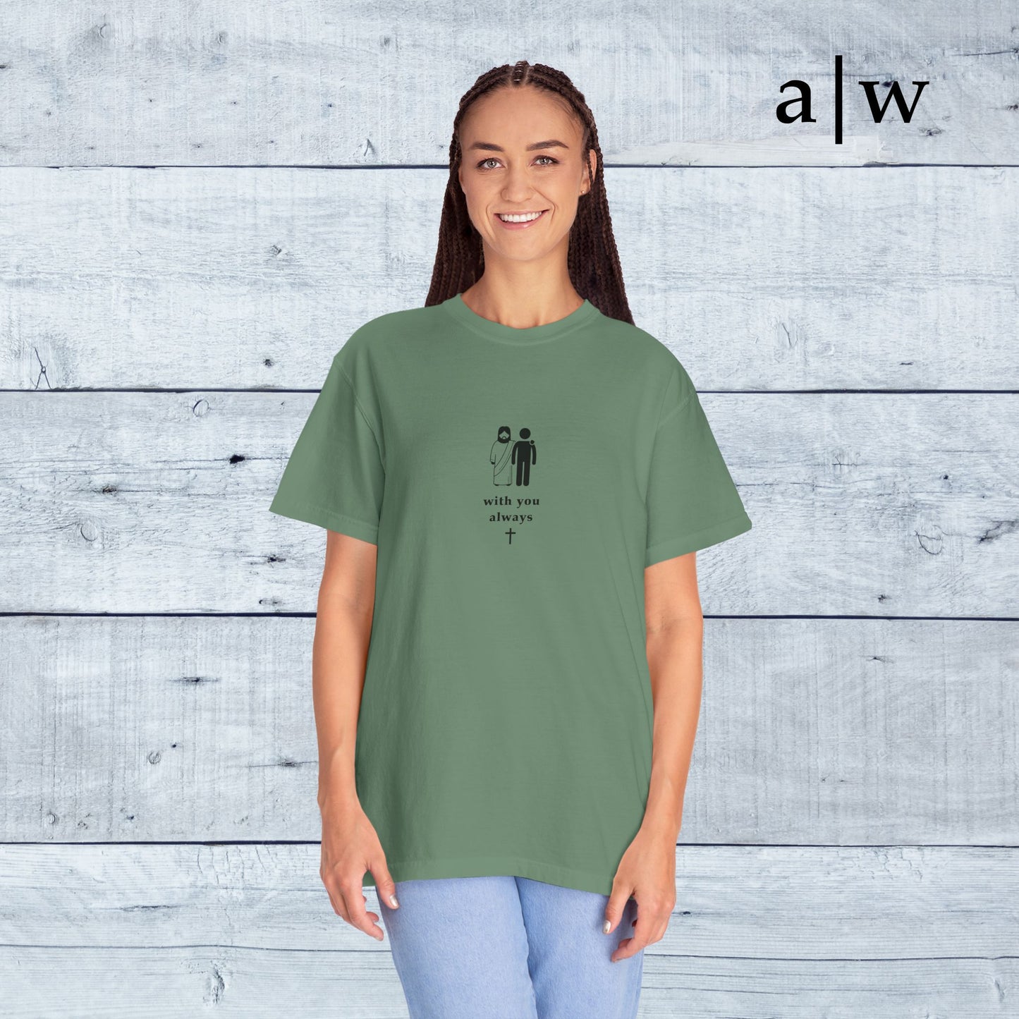with you always | classic tee