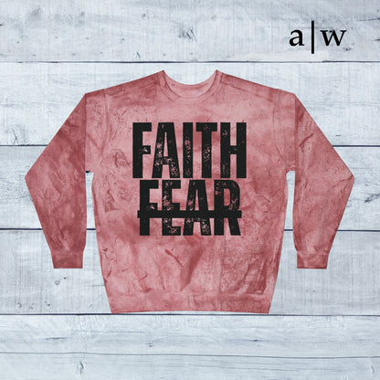 faith over fear | color blast crewneck