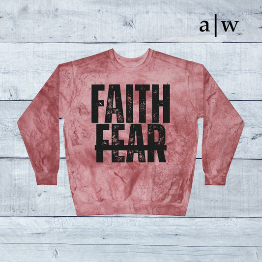 faith over fear | color blast crewneck