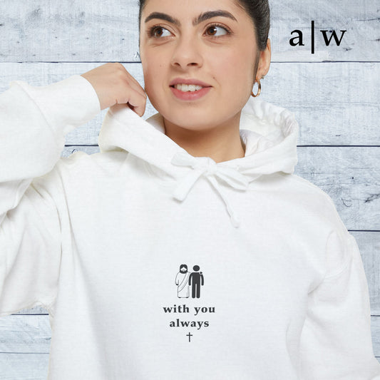 with you always | hoodie