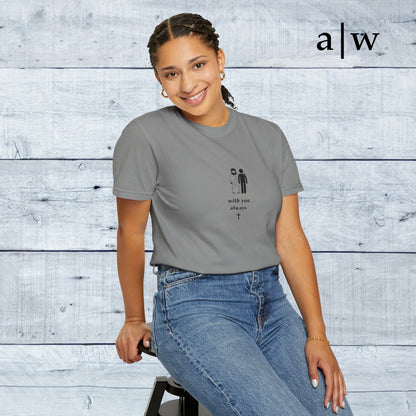 with you always | classic tee