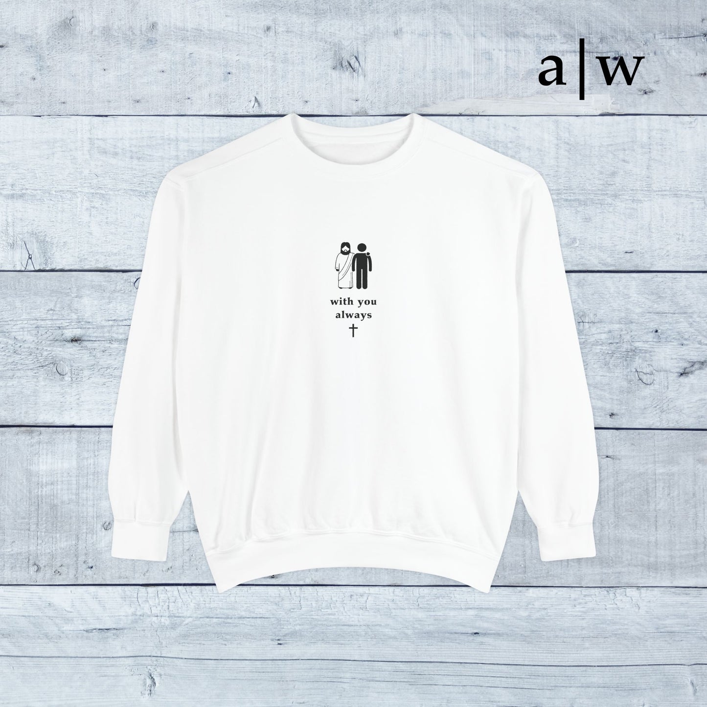 with you always | classic crewneck